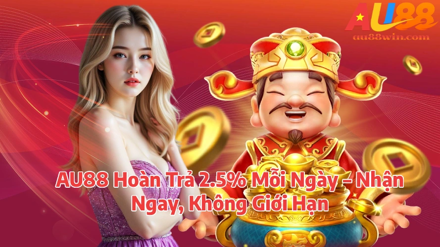 au88hoantra25moingay AU88 Đăng Ký Nhận Ưu Đãi Và Khám Phá Giải Trí Trực Tuyến AU88 Hoàn Trả 25 Mỗi Ngày Nhận Ngay Không Giới Hạn